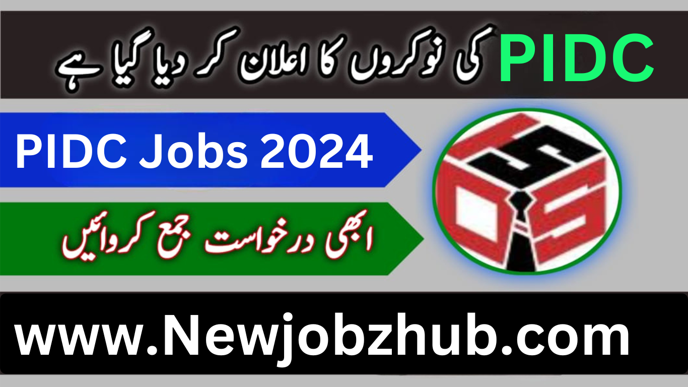 PIDC Jobs 2024 in Pakistan Apply Now