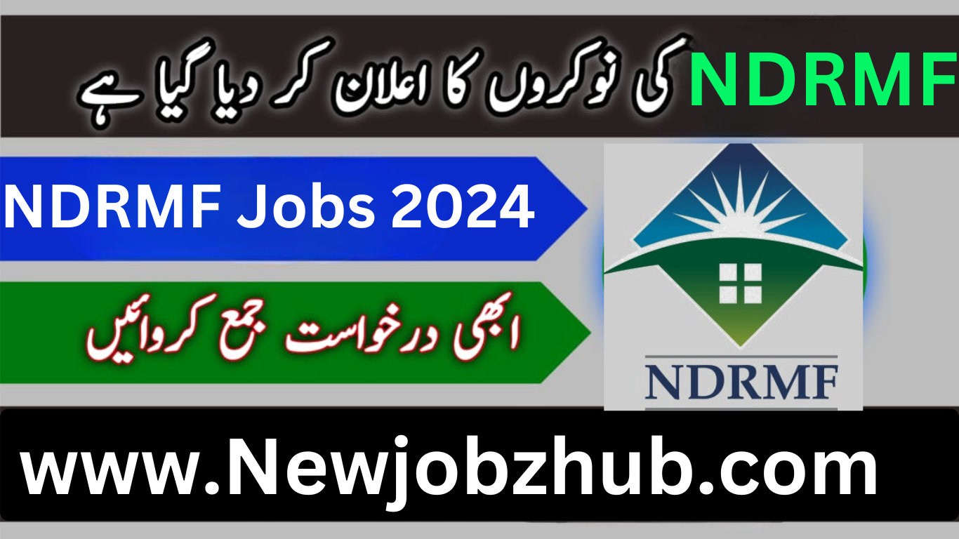 NDRMF Jobs 2024 in Pakistan Online Apply