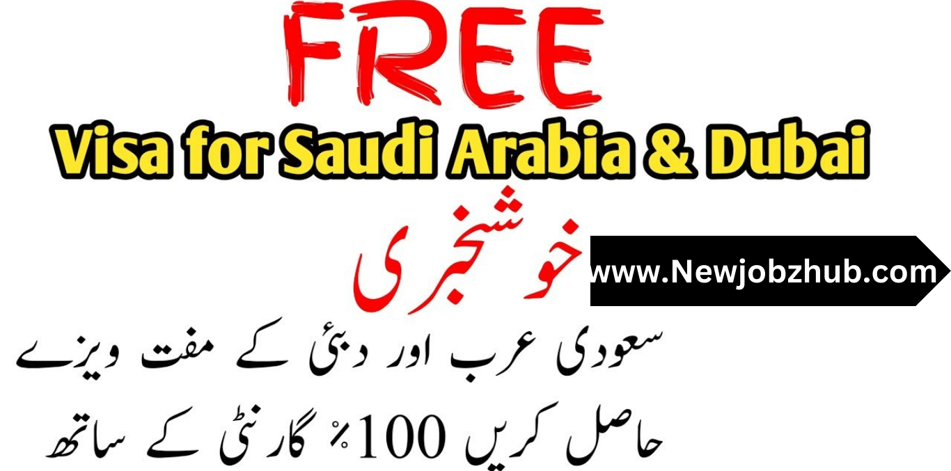 Saudi and Dubai Free Visa Apply Now